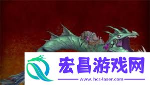 魔兽世界怎样取得深渊蠕虫坐骑-魔兽世界深渊蠕虫坐骑取得攻略
